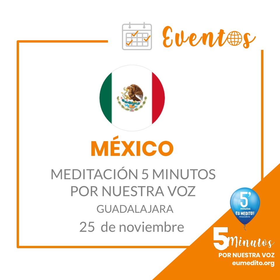 MEDITACIÓN 5 MINUTOS, POR NUESTRA VOZ - GDL